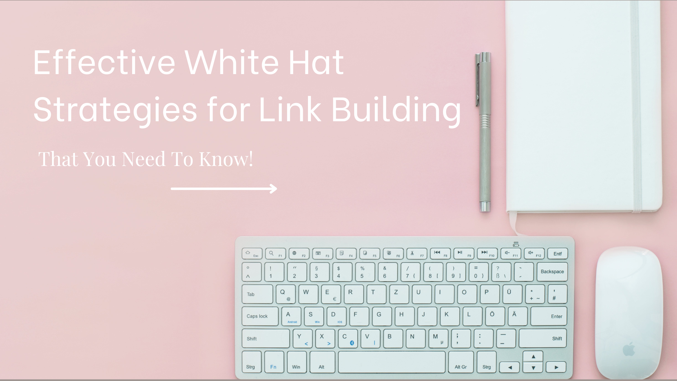 Effective White Hat Strategies for Link Building That You Need To Know